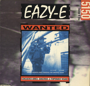 Eazy-E - 5150 Home 4 Tha Sick [12"] 