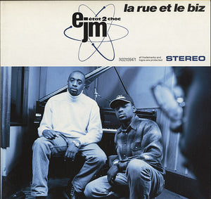 EJM & Etat 2 Choc - La Rue Et Le Biz [LP]