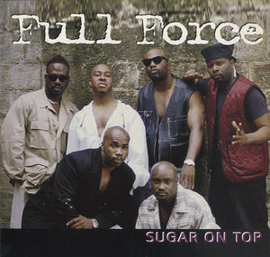Full Force - Sugar On Top [LP]