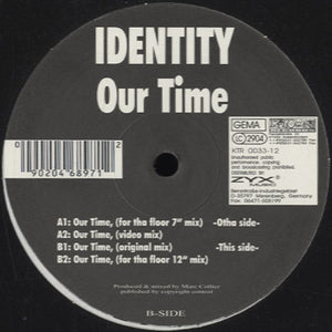 Identity - Our Time [12"]