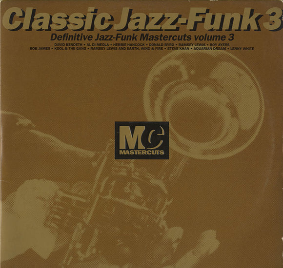 Various - Classic Jazz-Funk Mastercuts Volume 3 [LP]