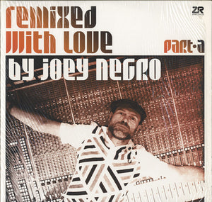 Various - Remixed With Love By Joey Negro (Part A) [12"] 