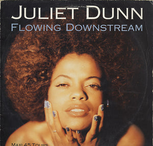 Juliet Dunn - Flowing Downstream [12"]