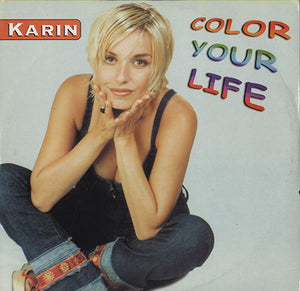 Karin - Color Your Life [12"]