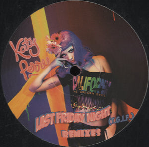 Katy Perry - Last Friday Night (T.G.I.F.) (Remixes) [12"]