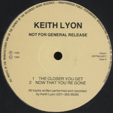 Keith Lyon - The Closer You Get [12