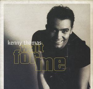 Kenny Thomas - Wait For Me [LP]