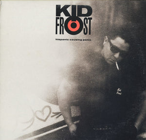 Kid Frost - Hispanic Causing Panic [LP]