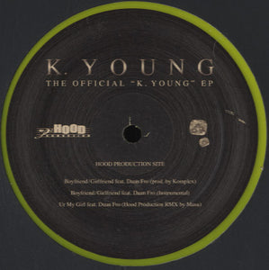 K. Young - The Official "K. Young" EP [12"] 