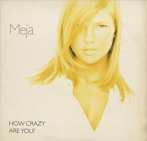 Meja - How Crazy Are You? [12