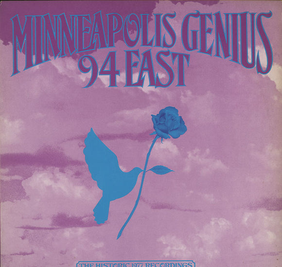 94 East - Minneapolis Genius (The Historic 1977 Recordings) [12