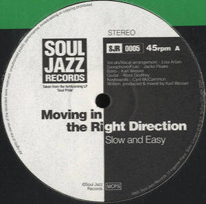Moving In The Right Direction - Slow And Easy [12"]