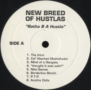 New Breed Of Hustlas - Ratha B A Hustla [LP]
