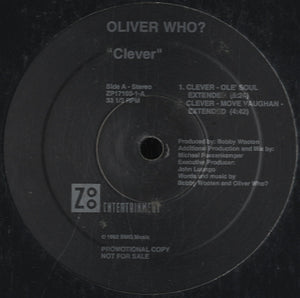 Oliver Who? - Clever [12"] 