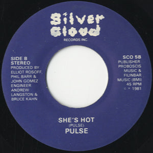 Pulse - She's Hot / Don't Stop The Magic [7"]
