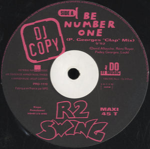 R2 Swing - Be Number One [12"]