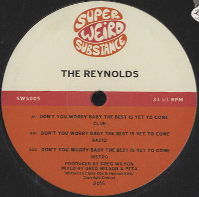 The Reynolds - Don't You Worry Baby The Best Is Yet To Come [12