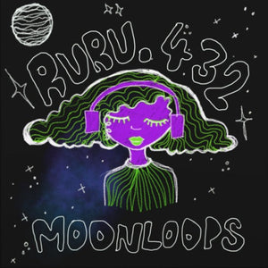 Ruru.432 - Moonloops [7"]