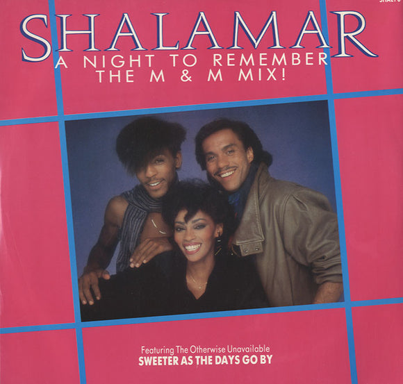 Shalamar - A Night To Remember (The M&M Mix) [12
