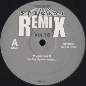 Speical Remix 1-16 (Diana King - Shy Guy) [12"]