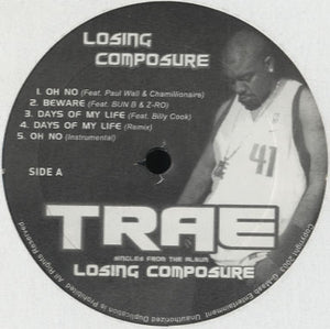 Trae - Singles From The Album "Losing Composure" [12"] 