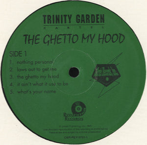 Trinity Garden Cartel - The Ghetto My Hood [LP]
