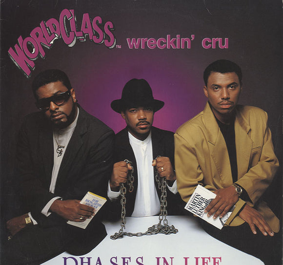 World Class Wreckin' Cru - Phases In Life [LP]